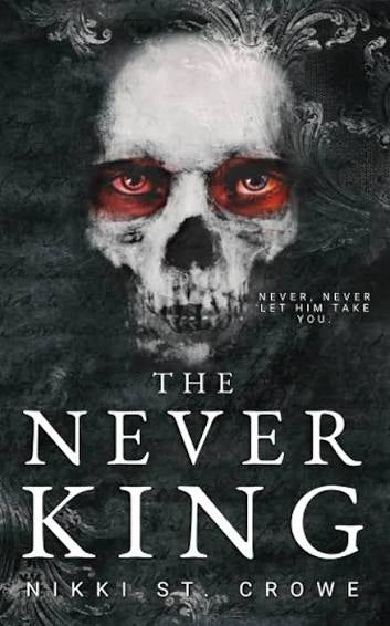 The Never King (Vicious Lost Boys) • Nikki St. Crowe