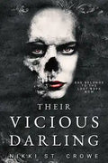 Their Vicious Darling • Nikki St Crowe