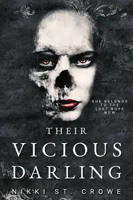 Their Vicious Darling • Nikki St Crowe