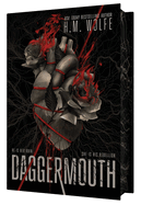 PRE-ORDER • Daggermouth • HM Wolfe
