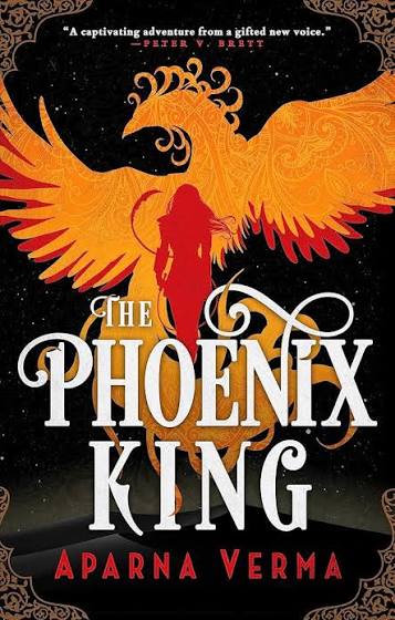 Pre-Loved • The Phoenix King (The Ravence Trilogy Book 1) • Aparna Verma