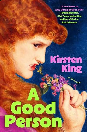 A Good Person • Kirsten King