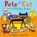 Pete the Cat and the Missing Shoes • James Dean, Kimberly Dean, Read By James Fouhey