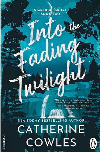 Pre-Order • Starlight Grove #2
Into the Fading Twilight • Catherine Cowles