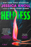 Pre-Order • Helpless • Jessica Knoll