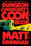 Dungeon Crawler Carl Book Club • Anarchists Cookbook • Matt Dinniman