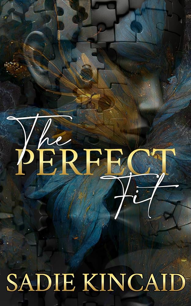 The Perfect Fit • Sadie Kincaid