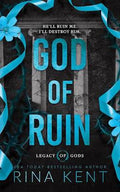 God of Ruin (Legacy of Gods, 4) • Rina Kent