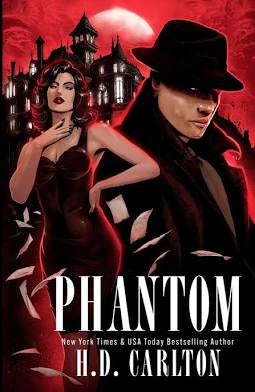 Phantom • H. D. Carlton