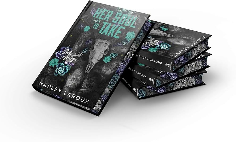 Her Soul to Take: Deluxe Special Edition: A Paranormal Dark Academia Romance (Souls Trilogy) • Harley Laroux