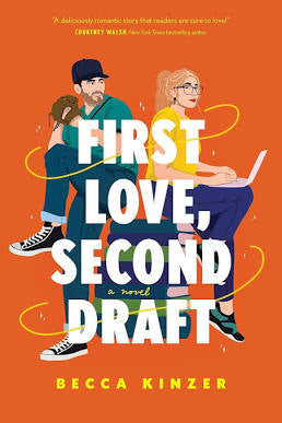 First Love, Second Draft • Becca Kinzer