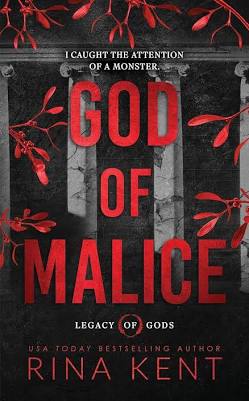 God of Malice (Standard Edition) (Legacy of Gods, 1) • Rina Kent