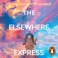 Magical Realism Book Club: The Elsewhere Express