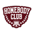 Homebody Club Vinyl Sticker