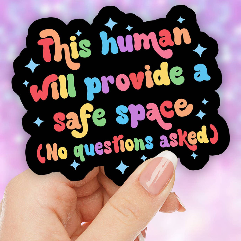 This Human Will Provide A Safe Space, LGBTQ Inclusive Pride