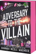 Pre-Order • Adversary to the Villain • Hannah Nicole Maehrer