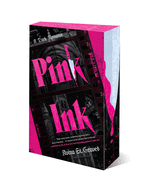 Pre-Order | Pink Ink | Avina St. Graves